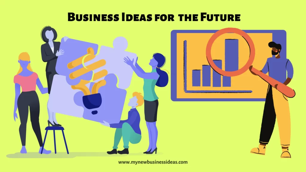 Small Business Ideas for Now and the Future