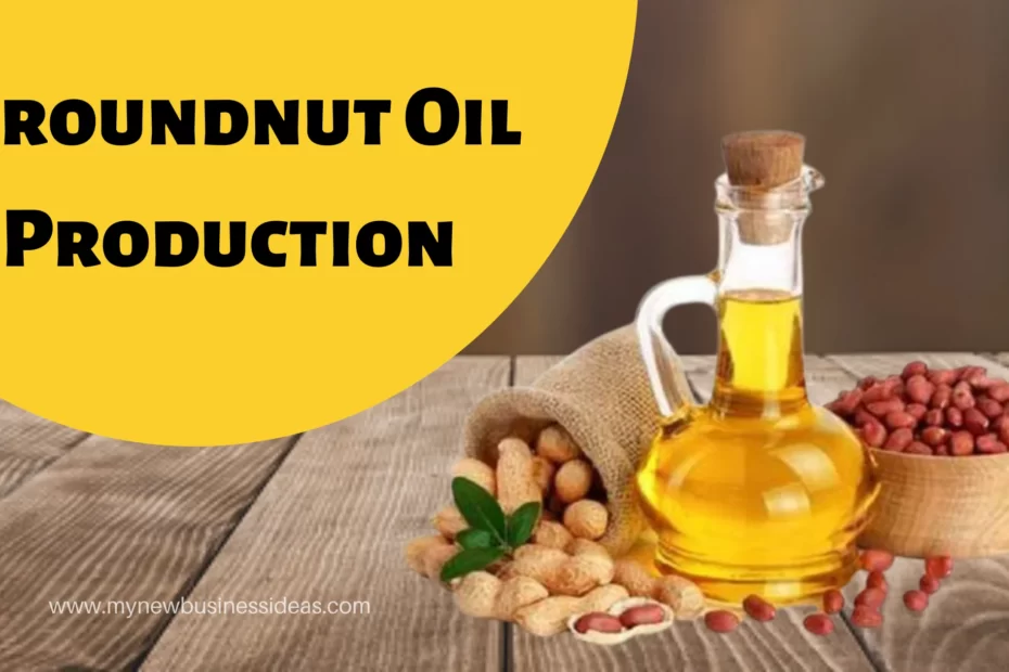 Groundnut Oil Production
