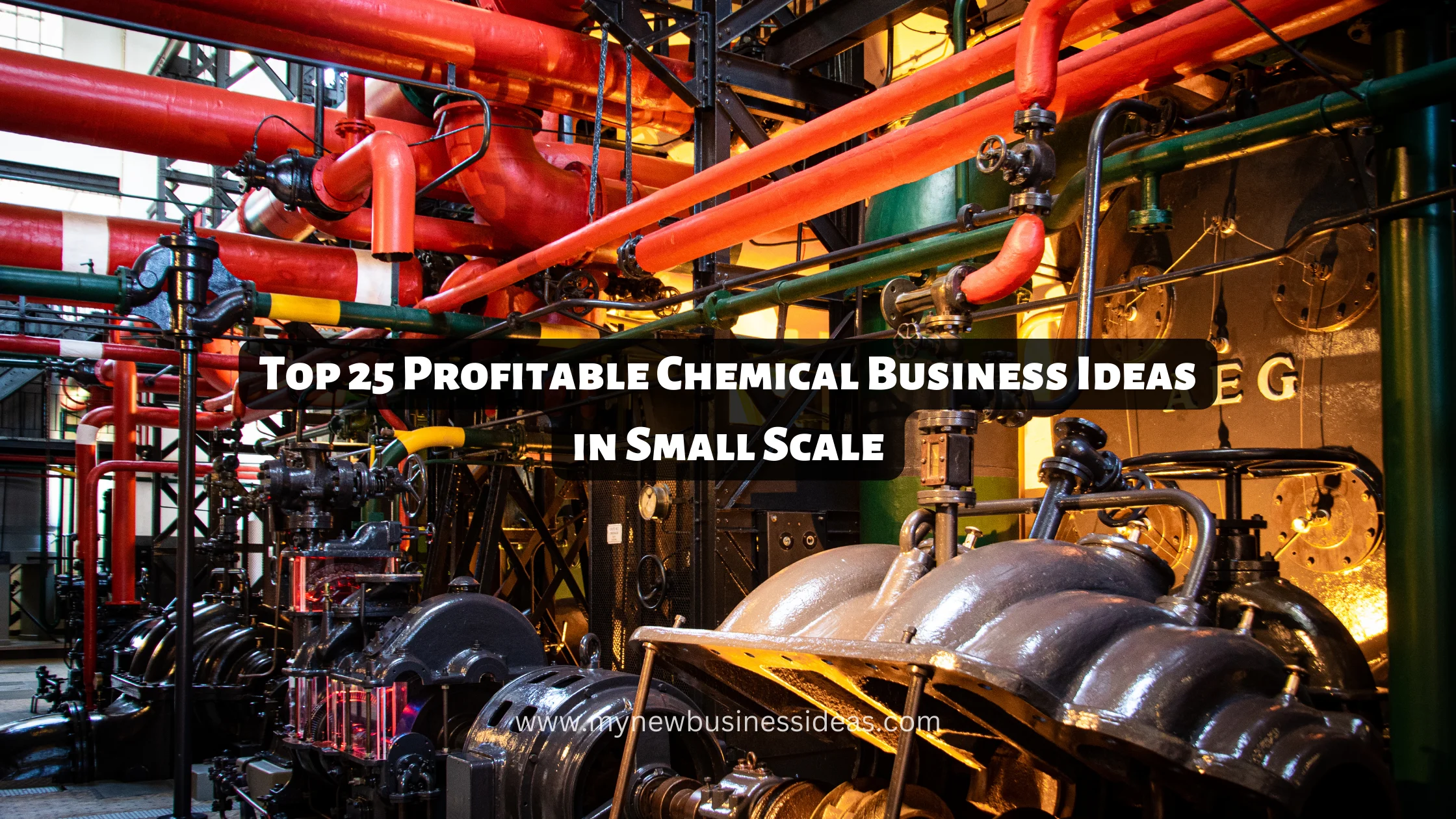 Top 25 Profitable Chemical Business Ideas in Small Scale